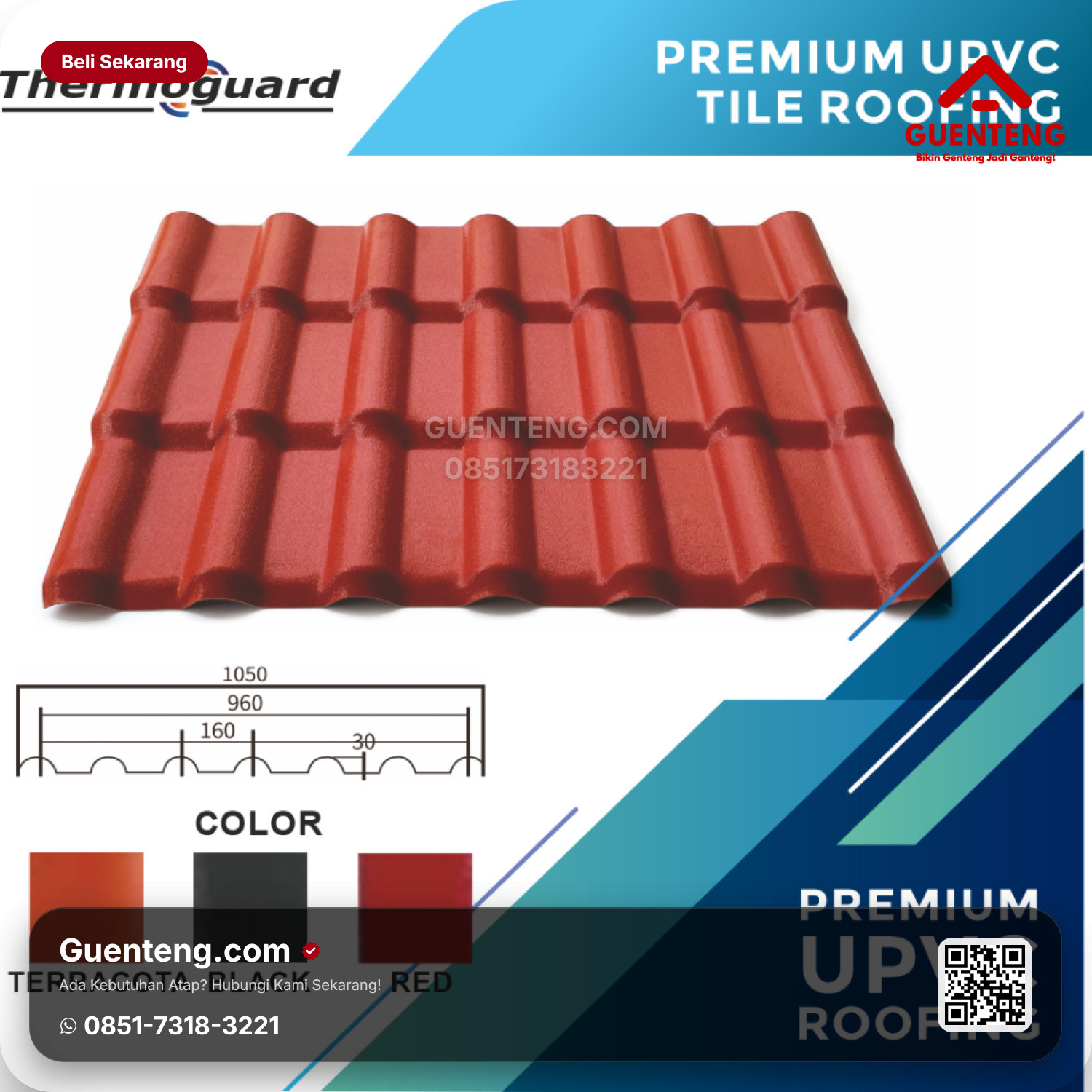 Atap Plastik uPVC Thermoguard TGST1050 (Bonus 20 Roofcap) TILE ROOF W: 1050mm x L: 5037mm T: 1.5mm /piece